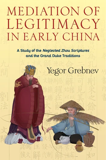 Mediation of Legitimacy in Early China